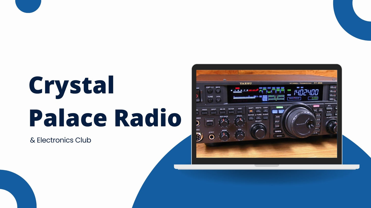 A Crystal Clear Signal: Crystal Palace Radio & Electronics Club (G2LW) Connects Enthusiasts
