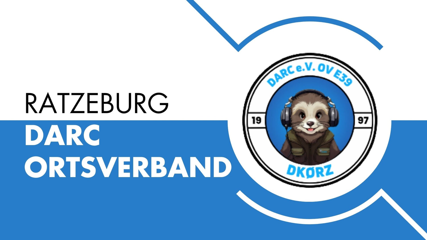Willkommen beim DARC Ortsverband E39 - Ratzeburg