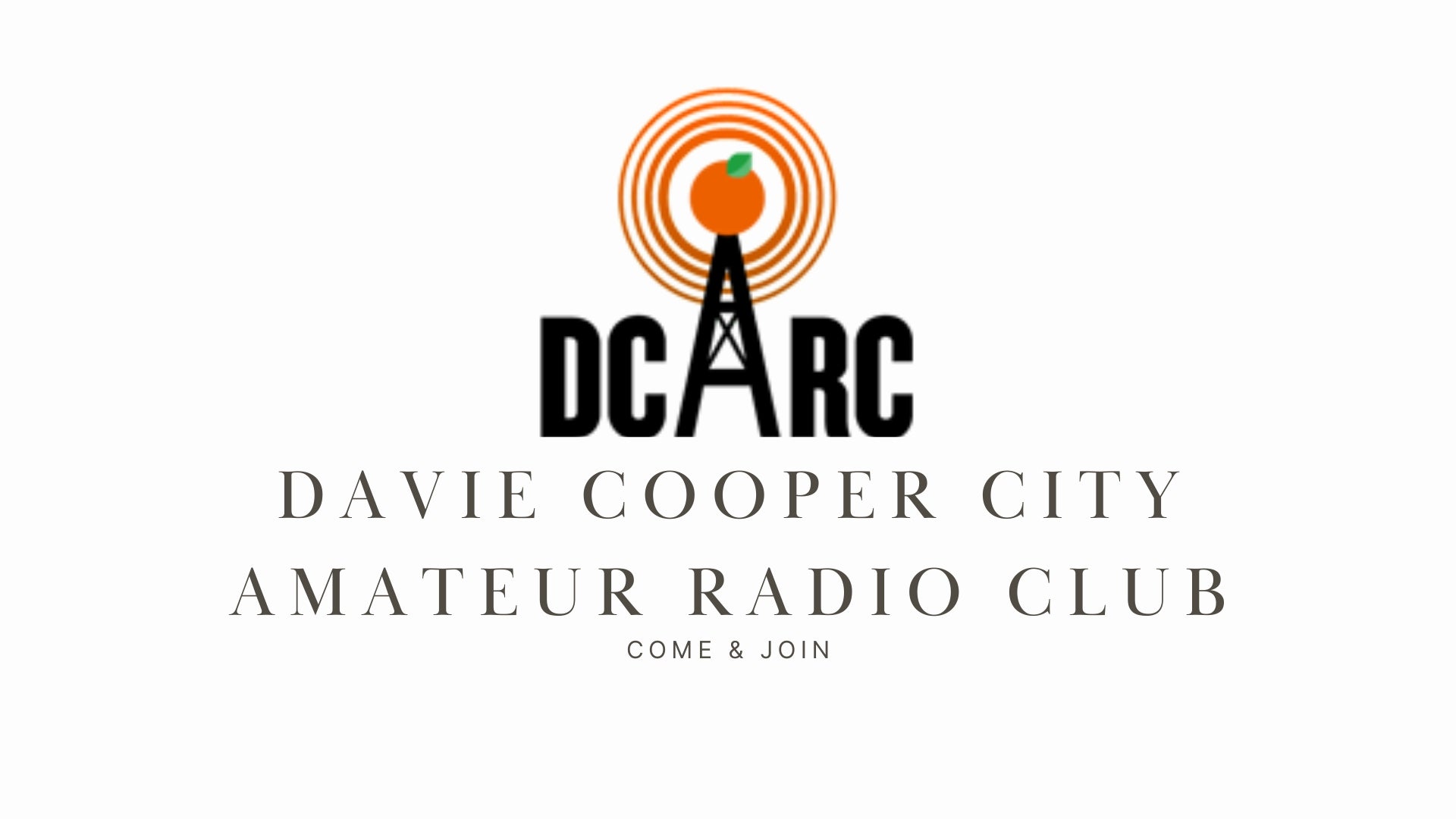 Davie Cooper City Amateur Radio Club (DCCARC): A Welcoming Club with Diverse Interests in South Florida