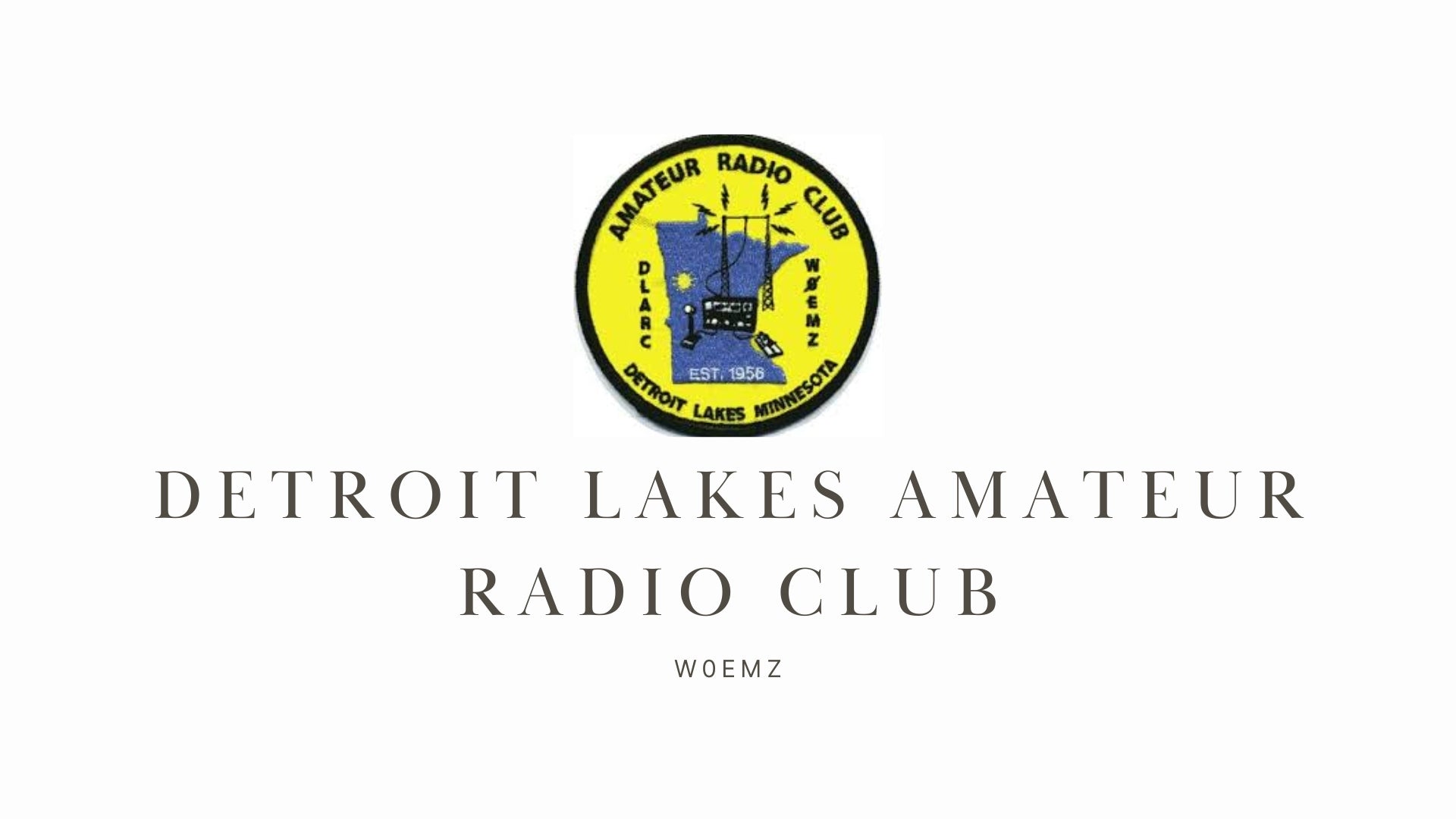 Explore the World of Ham Radio with the Detroit Lakes Amateur Radio Club (W0EMZ)!