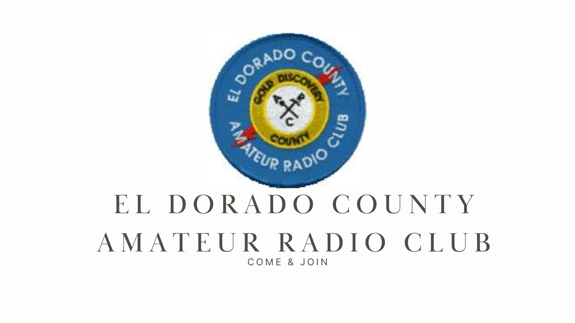 El Dorado County Amateur Radio Club: Connecting the Community