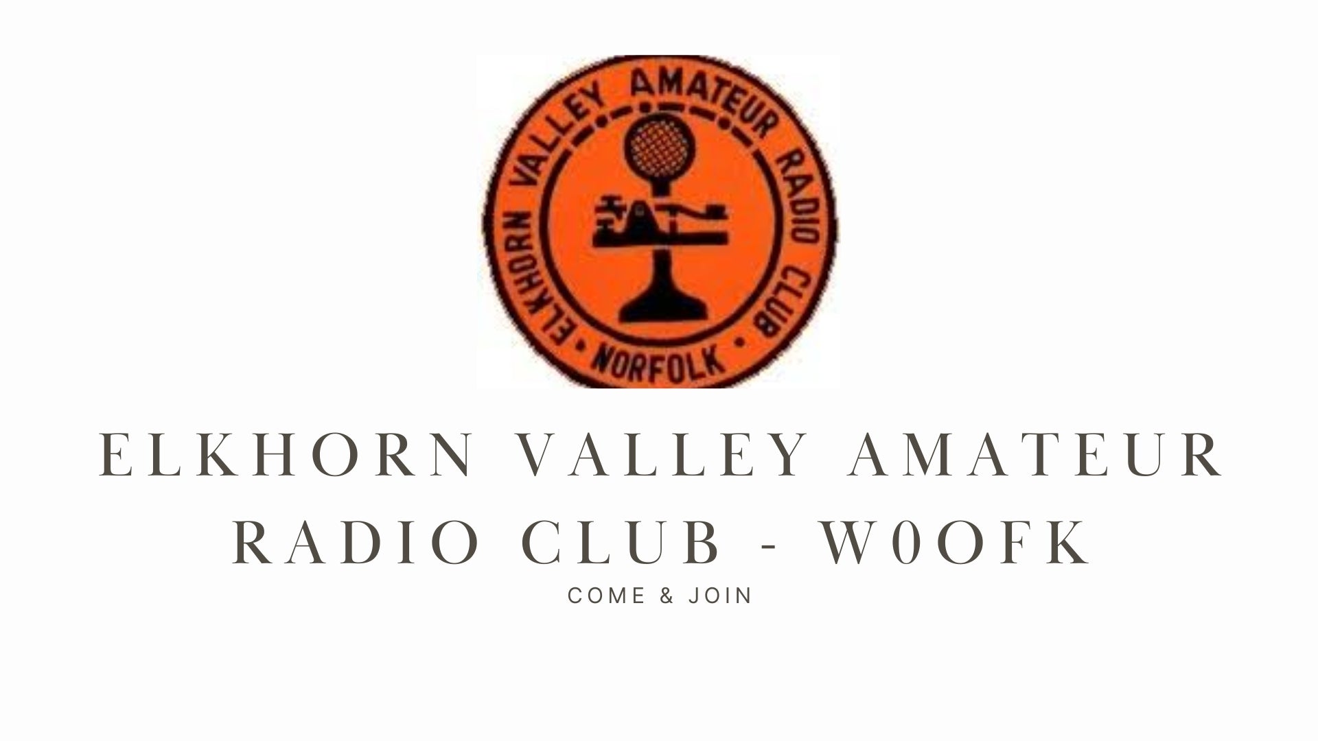 Elkhorn Valley Amateur Radio Club - W0OFK