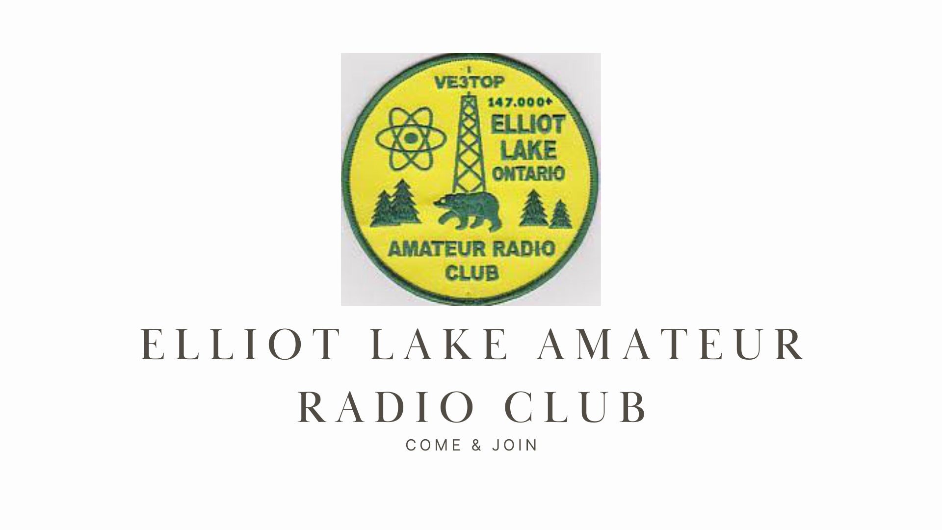 Explore Ham Radio with the Elliot Lake ARC: Community, Communication, and Connection!