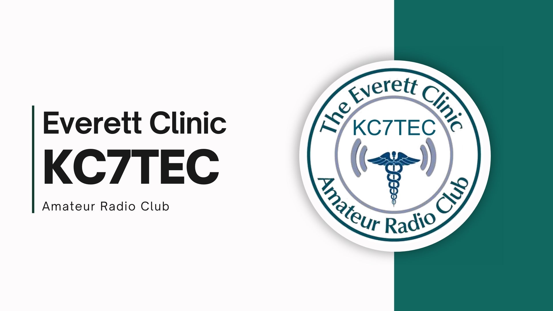 The Everett Clinic Amateur Radio Club - KC7TEC