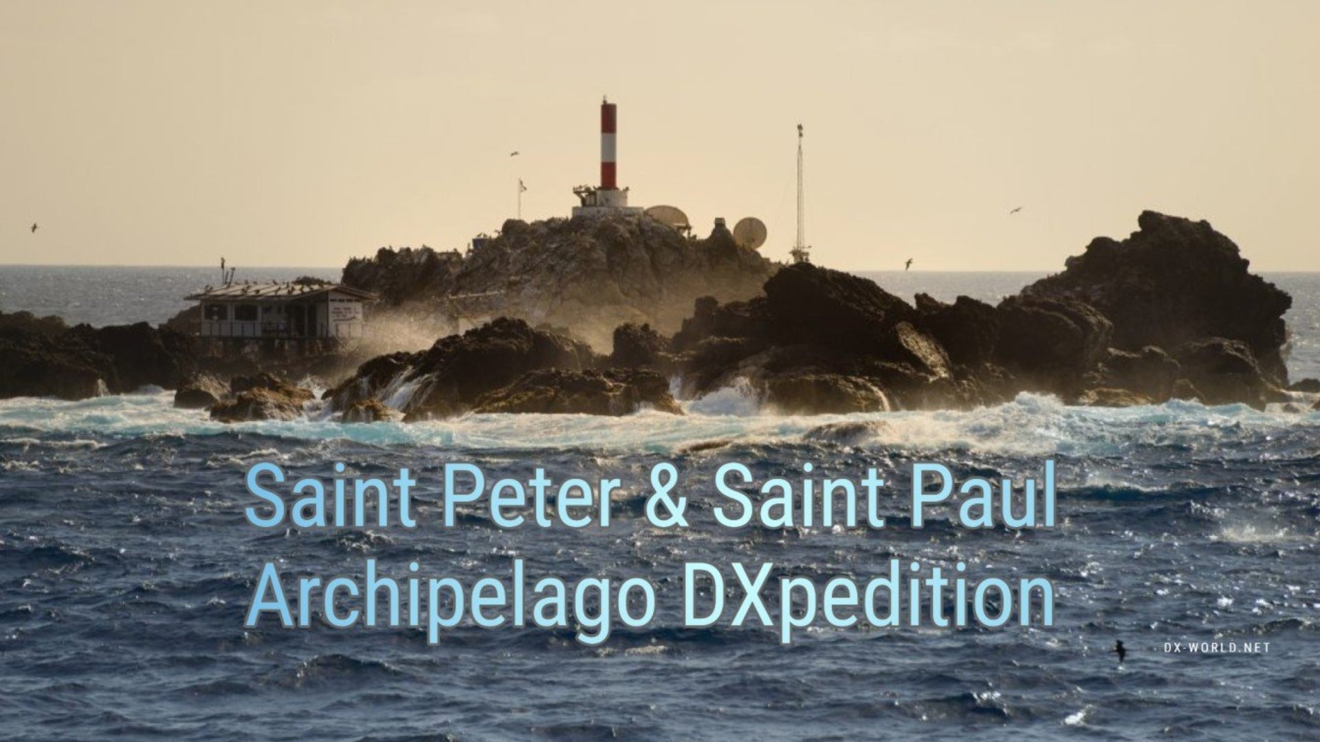 Repost: Saint Peter & Saint Paul Archipelago DXpedition