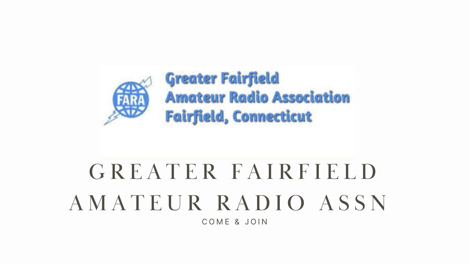 Explore the World of Ham Radio with Greater Fairfield Amateur Radio Assn (N1ZU)