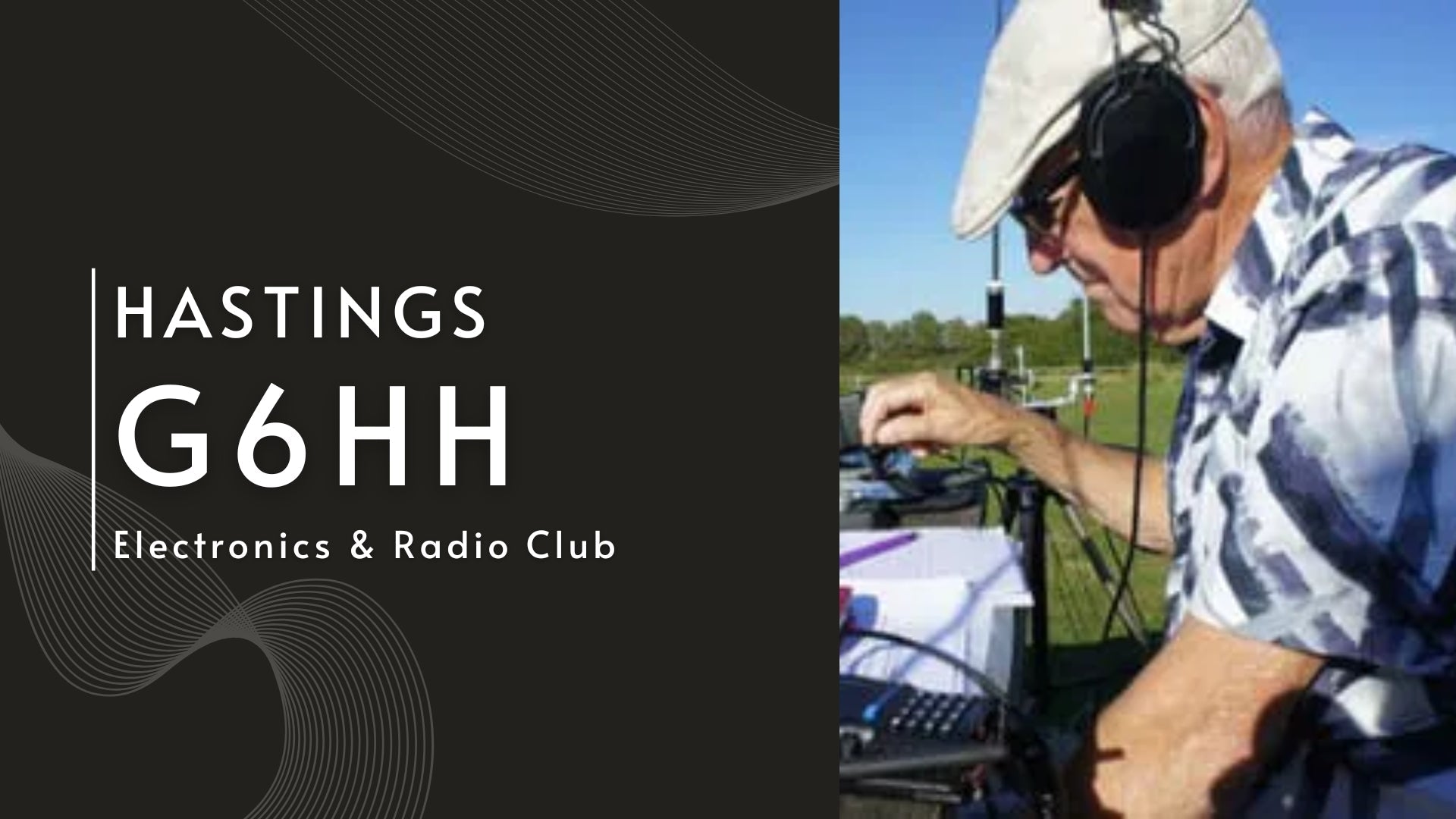 Hastings Electronics & Radio Club (G6HH): A Haven for Enthusiasts