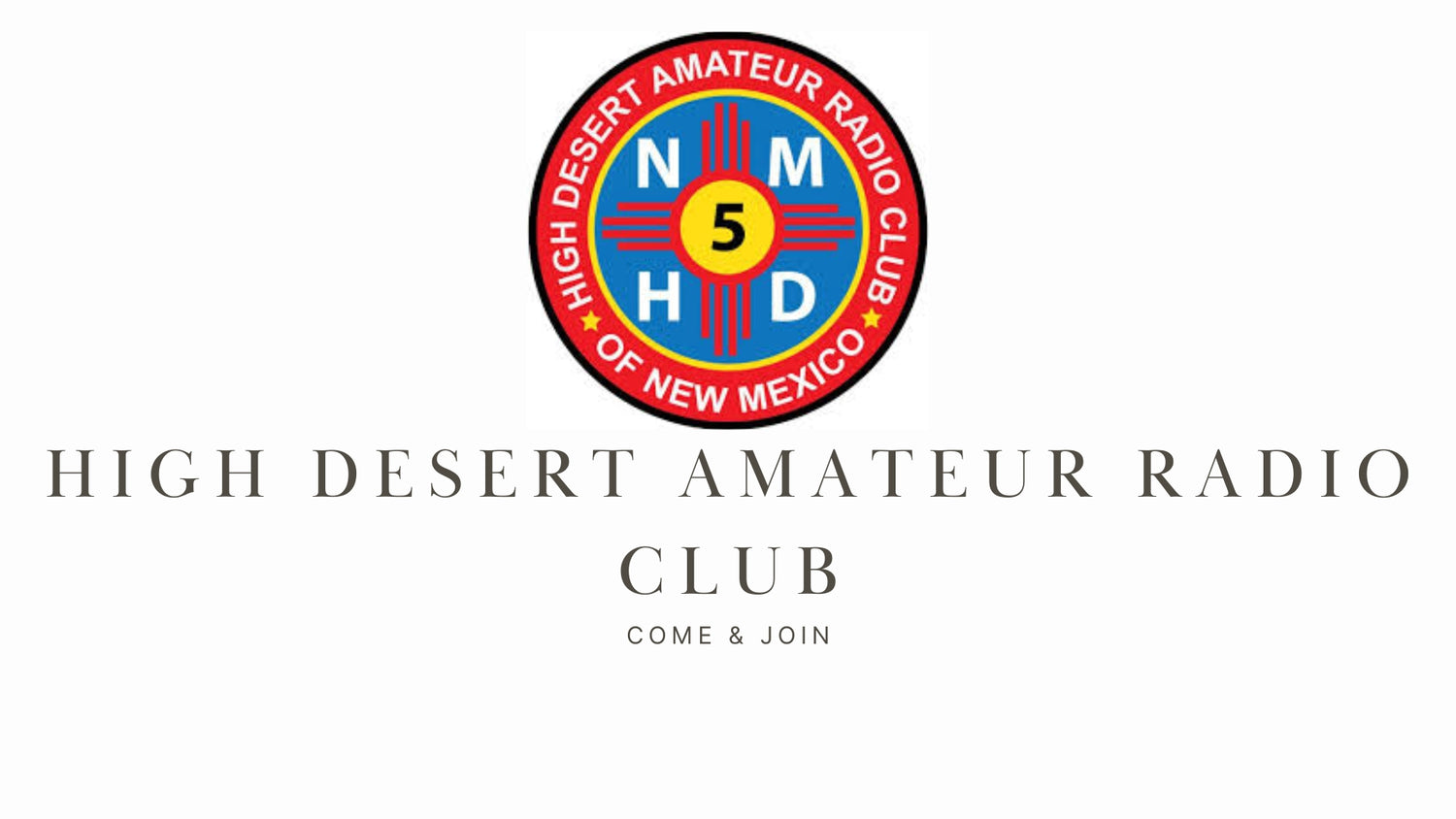 Master the World of Ham Radio with High Desert Amateur Radio Club (NM5HD)!