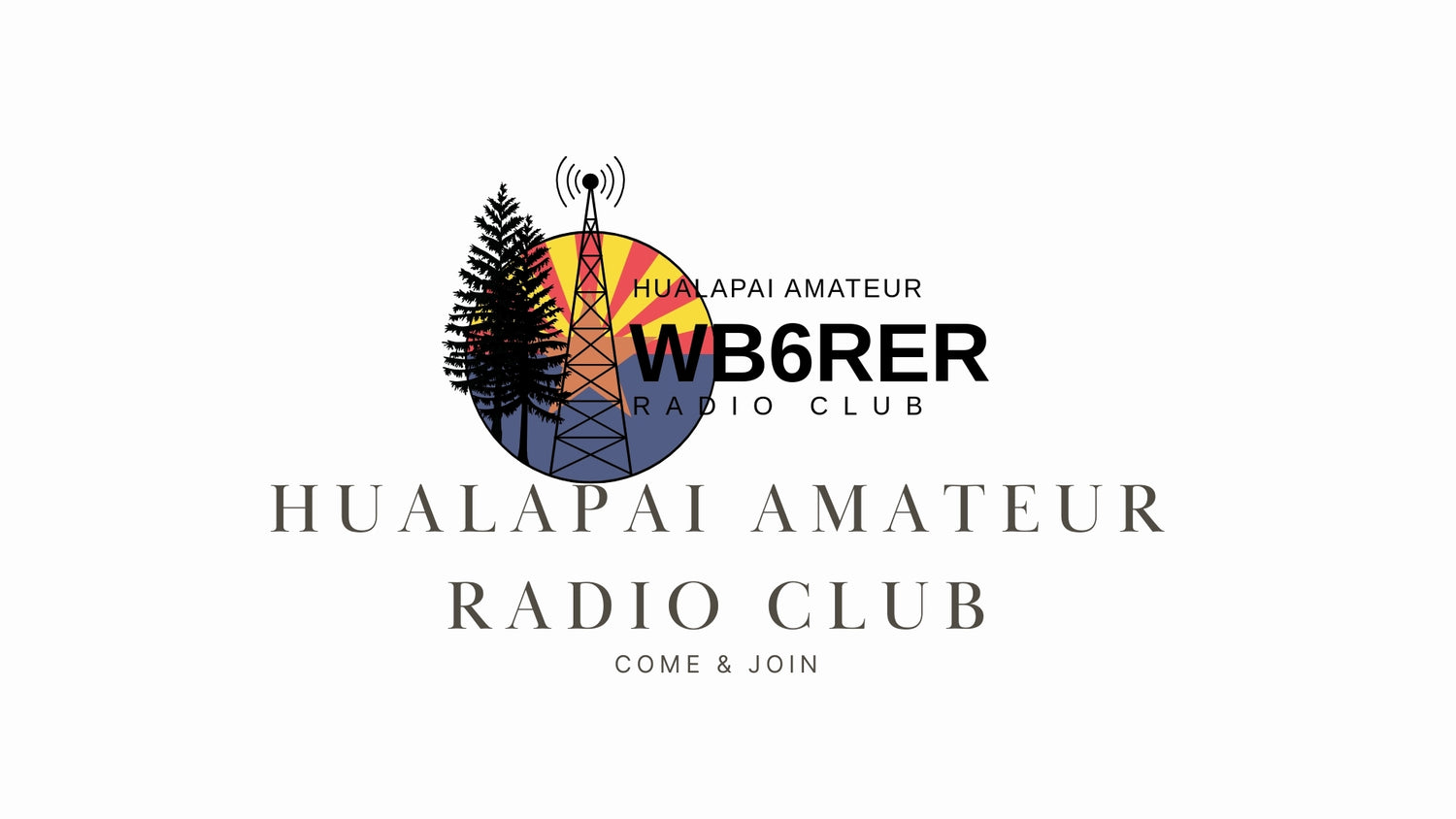 WB6RER Hualapai Amateur Radio Club: Serving the Kingman Community