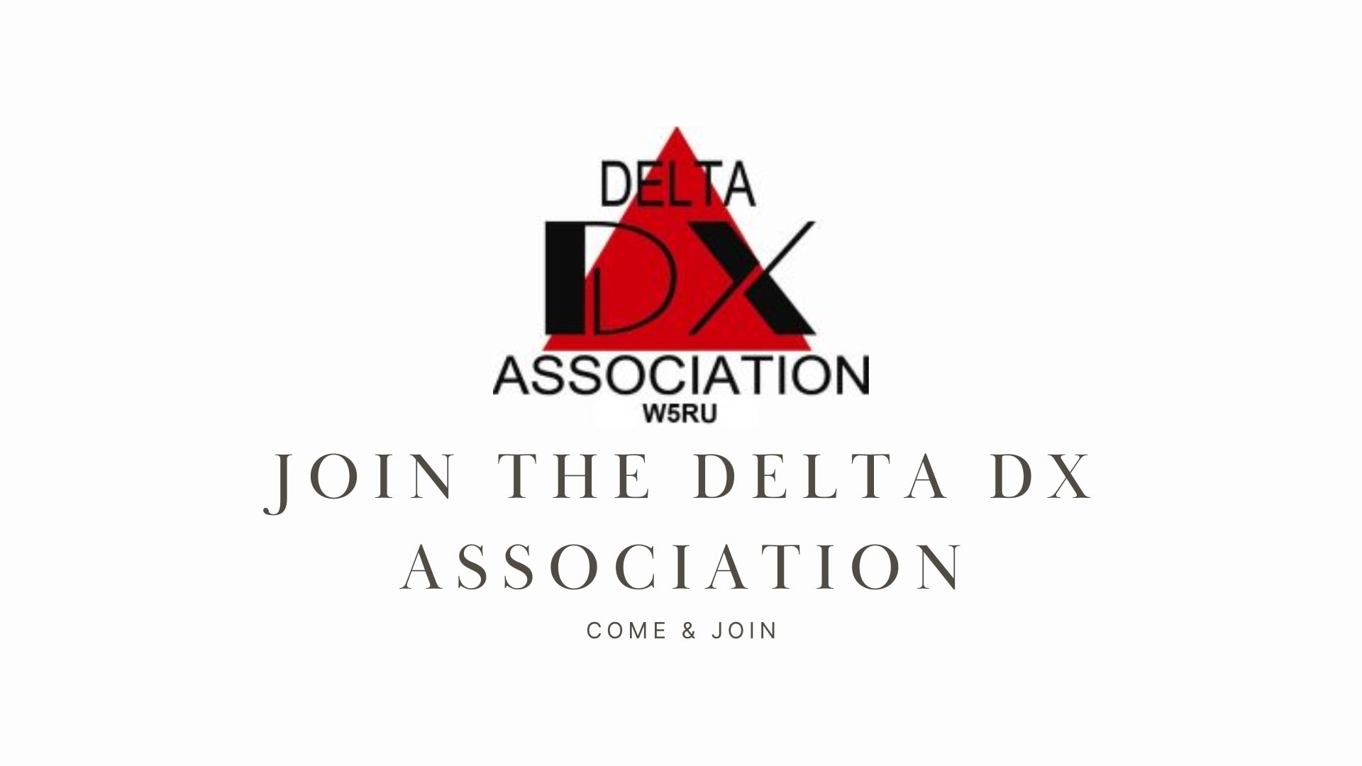 Calling All DX Enthusiasts! Join the Delta DX Association