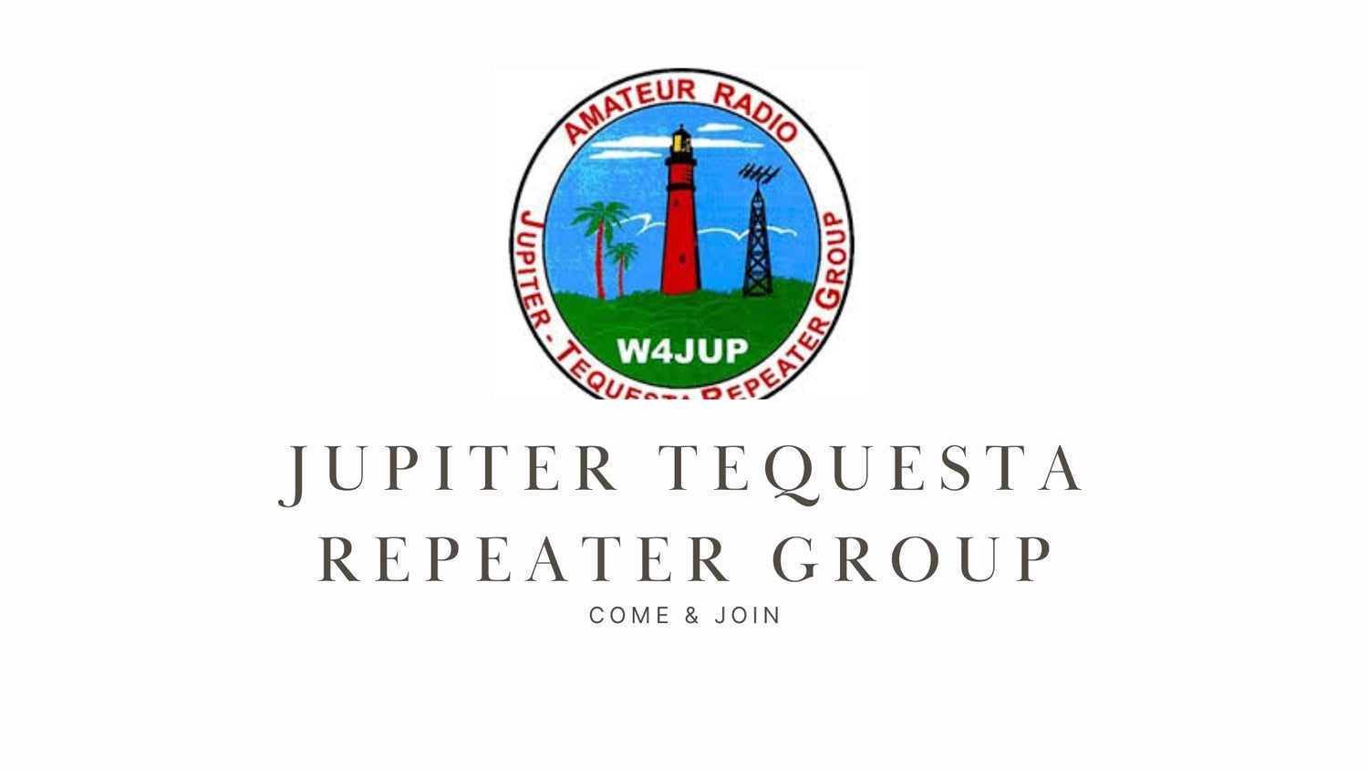 JUPITER TEQUESTA REPEATER GROUP INC (W4JUP): Active Club with Public Service Focus in Jupiter, Florida