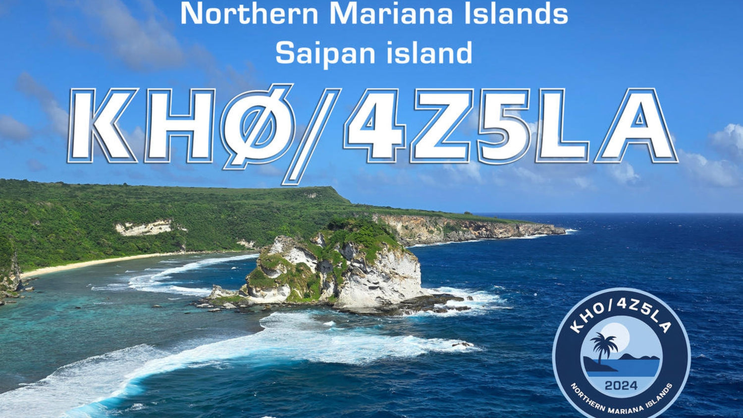 KH0/4Z5LA – Mariana Islands (IOTA OC-086) Activation