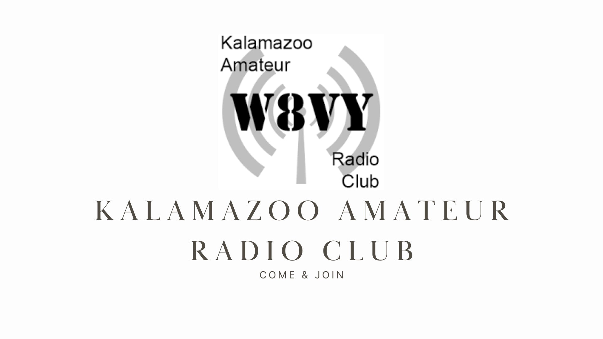 Discover a World of Possibilities with the Kalamazoo Amateur Radio Club (W8VY)!