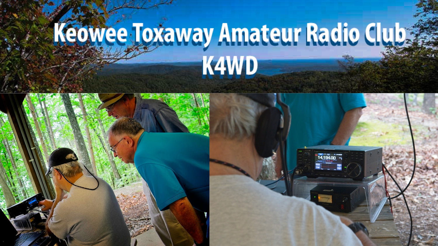 Keowee Toxaway Amateur Radio Club (K4WD): Serving Walhalla, SC and Beyond