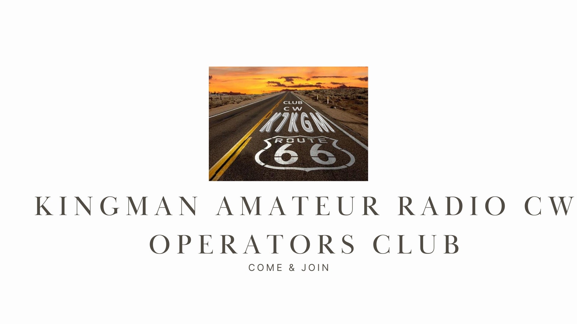 K7KGM Kingman Amateur Radio CW Operators Club: Preserving Morse Code on Route 66