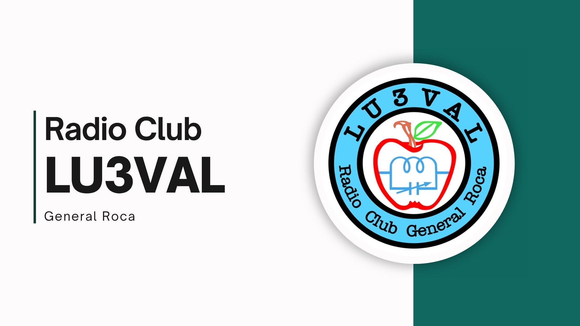 LU3VAL Radio Club General Roca: Conectando el mundo desde la Patagonia