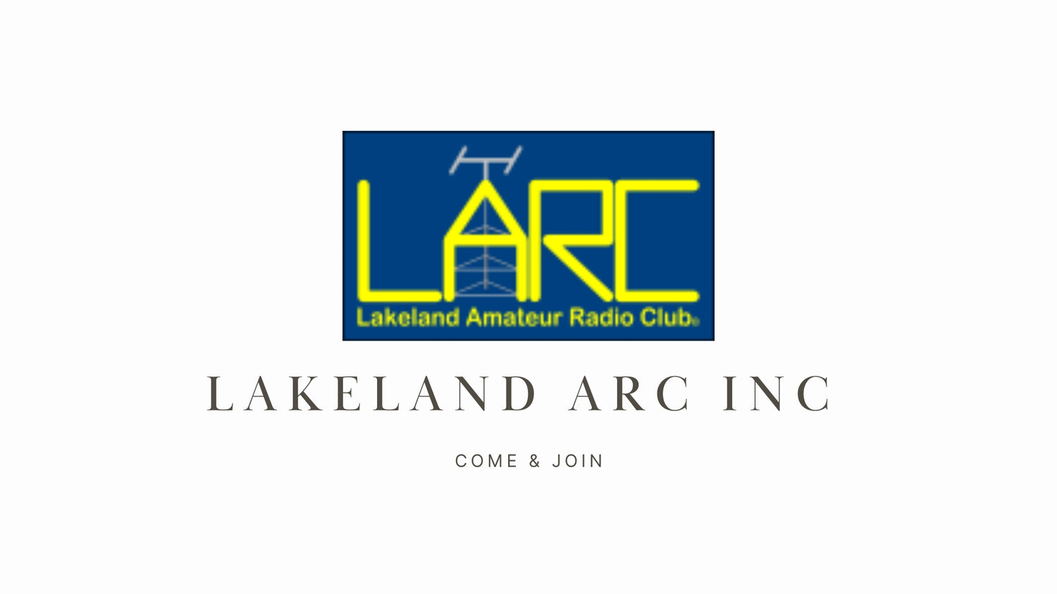 Lakeland ARC Inc (K4LKL): Large and Active Club in Lakeland, Florida with Public Service Focus