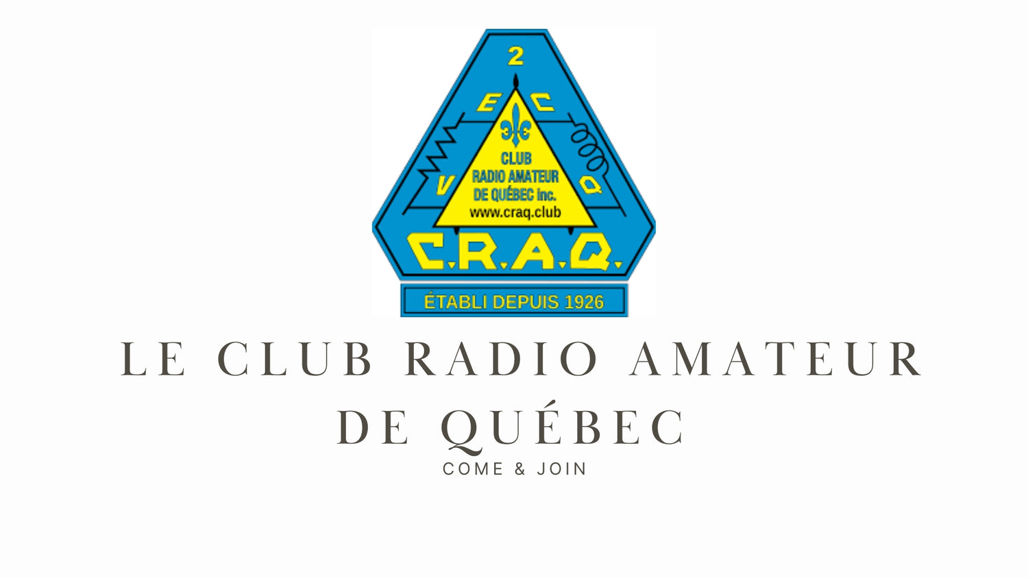 Découvrez le CRAQ : votre porte d'entrée vers la radioamateurie à Québec