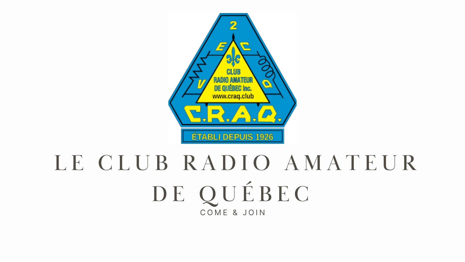 Découvrez le CRAQ : votre porte d'entrée vers la radioamateurie à Québec