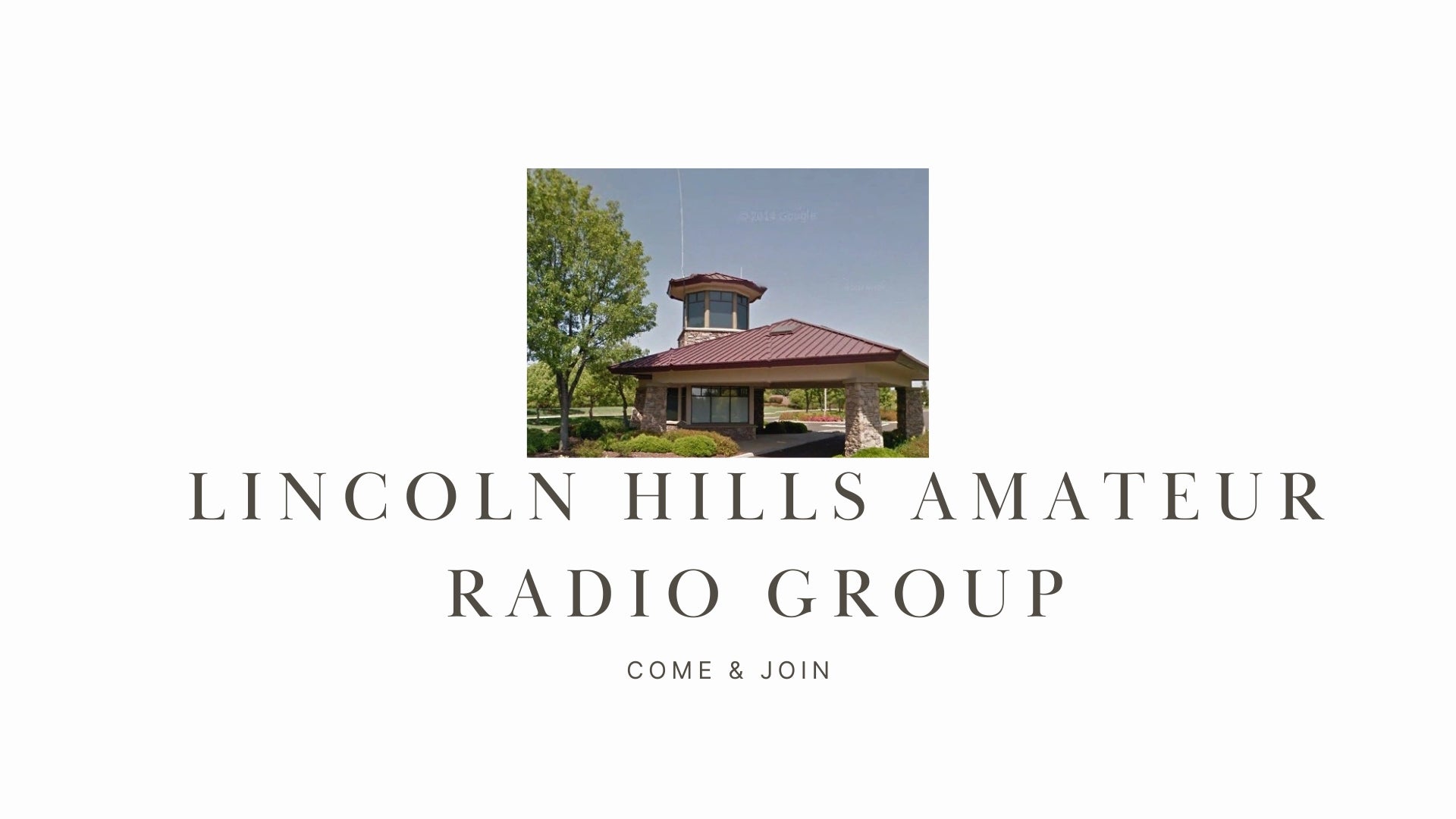 Lincoln Hills Amateur Radio Group: Community, Service, and Learning