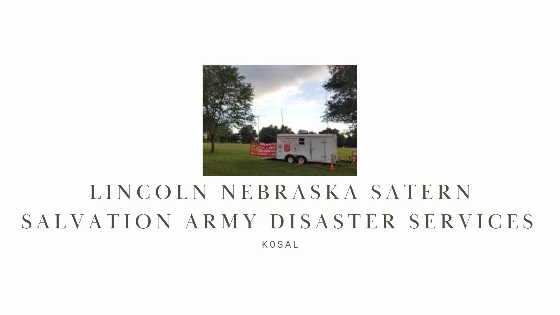 Lincoln Nebraska SATERN Salvation Army Disaster Services - K0SAL