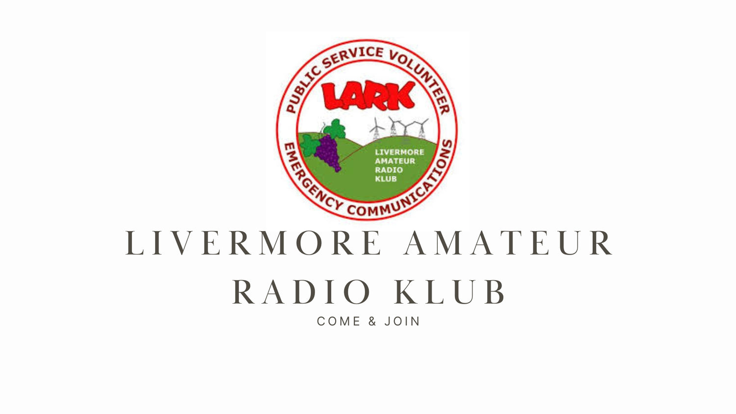 Livermore Amateur Radio Klub: Fostering Amateur Radio and Community Service