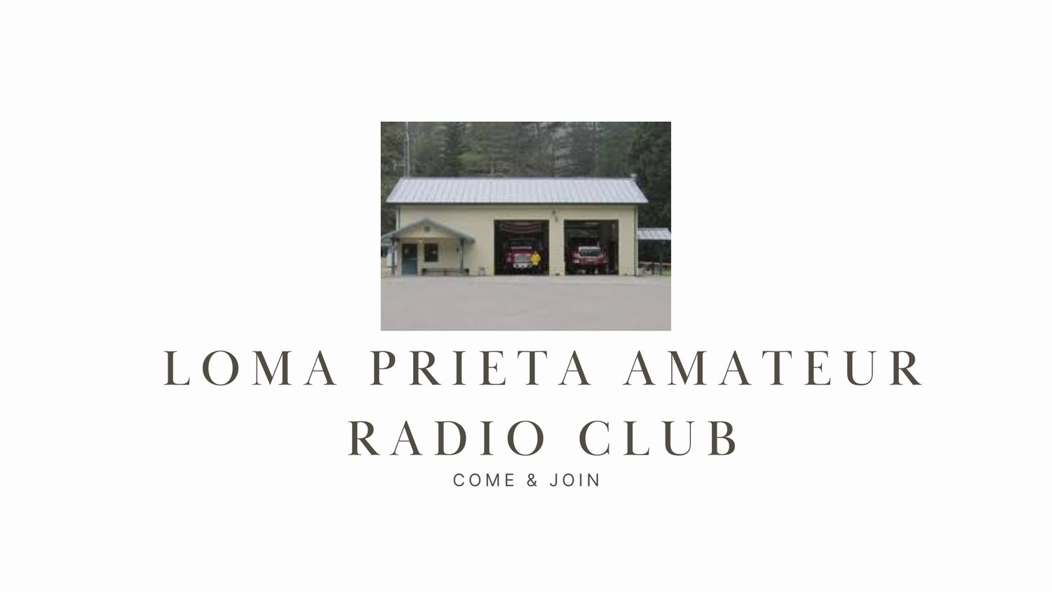 Loma Prieta Amateur Radio Club: Supporting Emergency Preparedness in Los Gatos