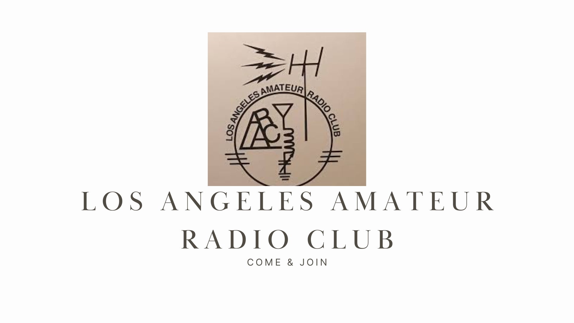 Los Angeles Amateur Radio Club: Connecting Radio Enthusiasts in LA