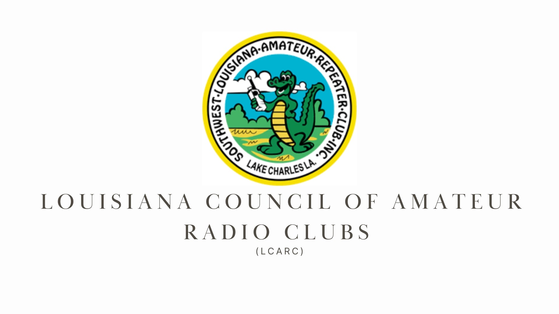 Ensuring Smooth Communication: The Louisiana Council of Amateur Radio Clubs (LCARC)