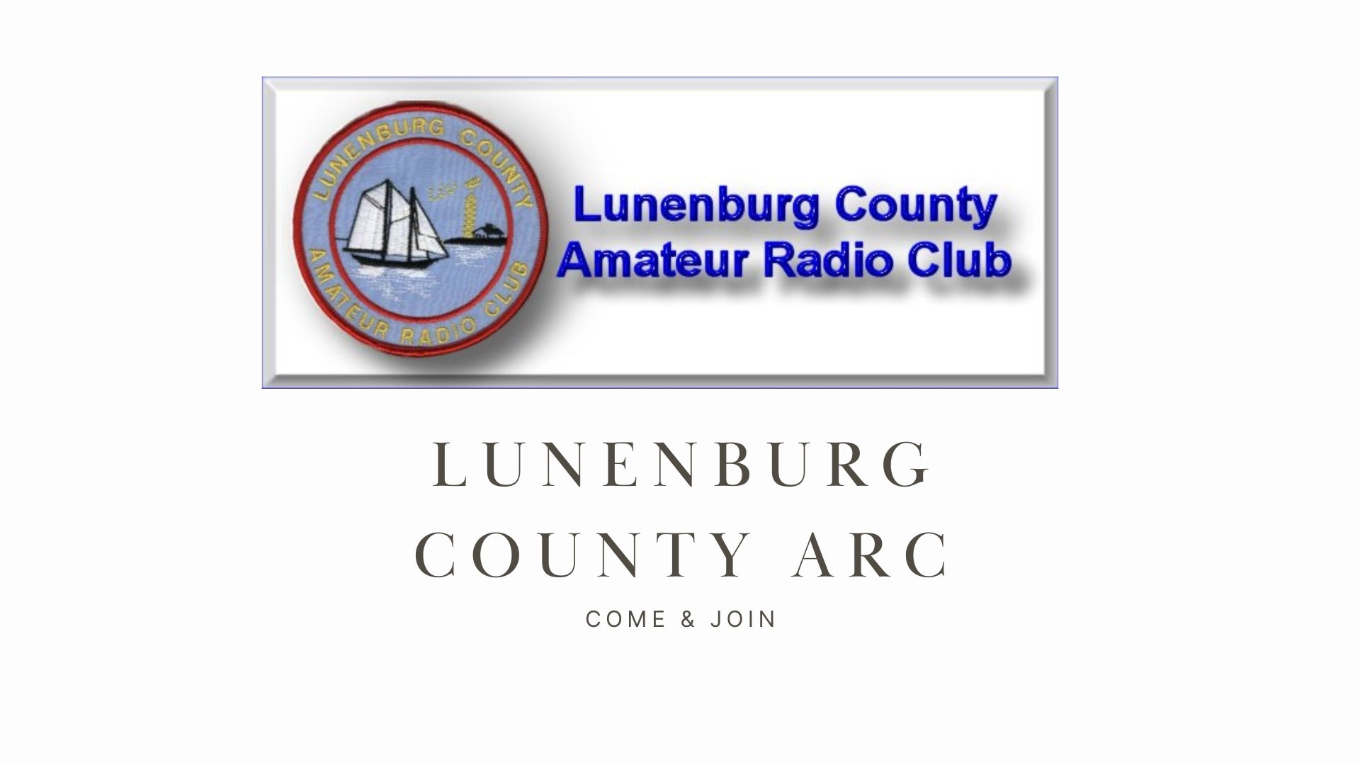 Explore Ham Radio in Nova Scotia's Lunenburg and Queen's County with Lunenburg County ARC!