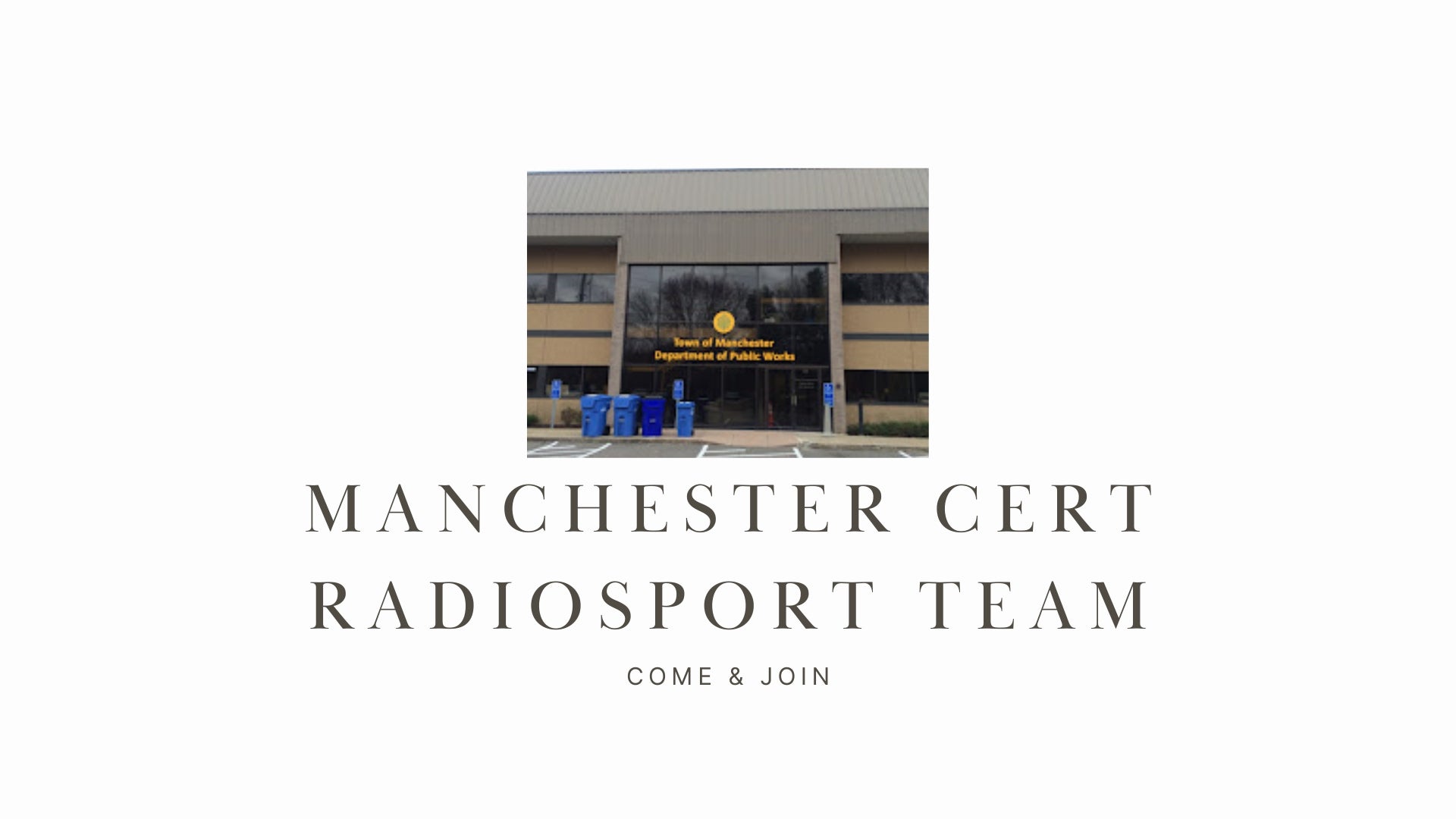 Explore Ham Radio with a Focus on Public Service: Manchester CERT Radiosport Team (K9OEM)