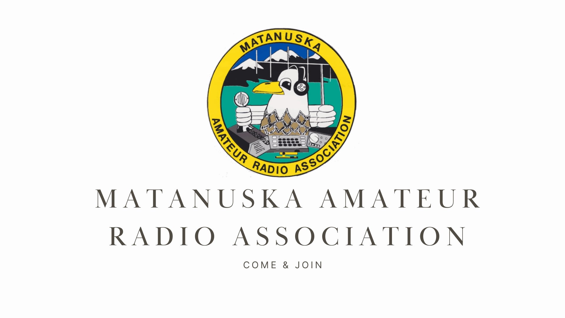 KL7JFU Matanuska Amateur Radio Association: Exploring the Vast Matanuska-Susitna Borough's Amateur Radio Community