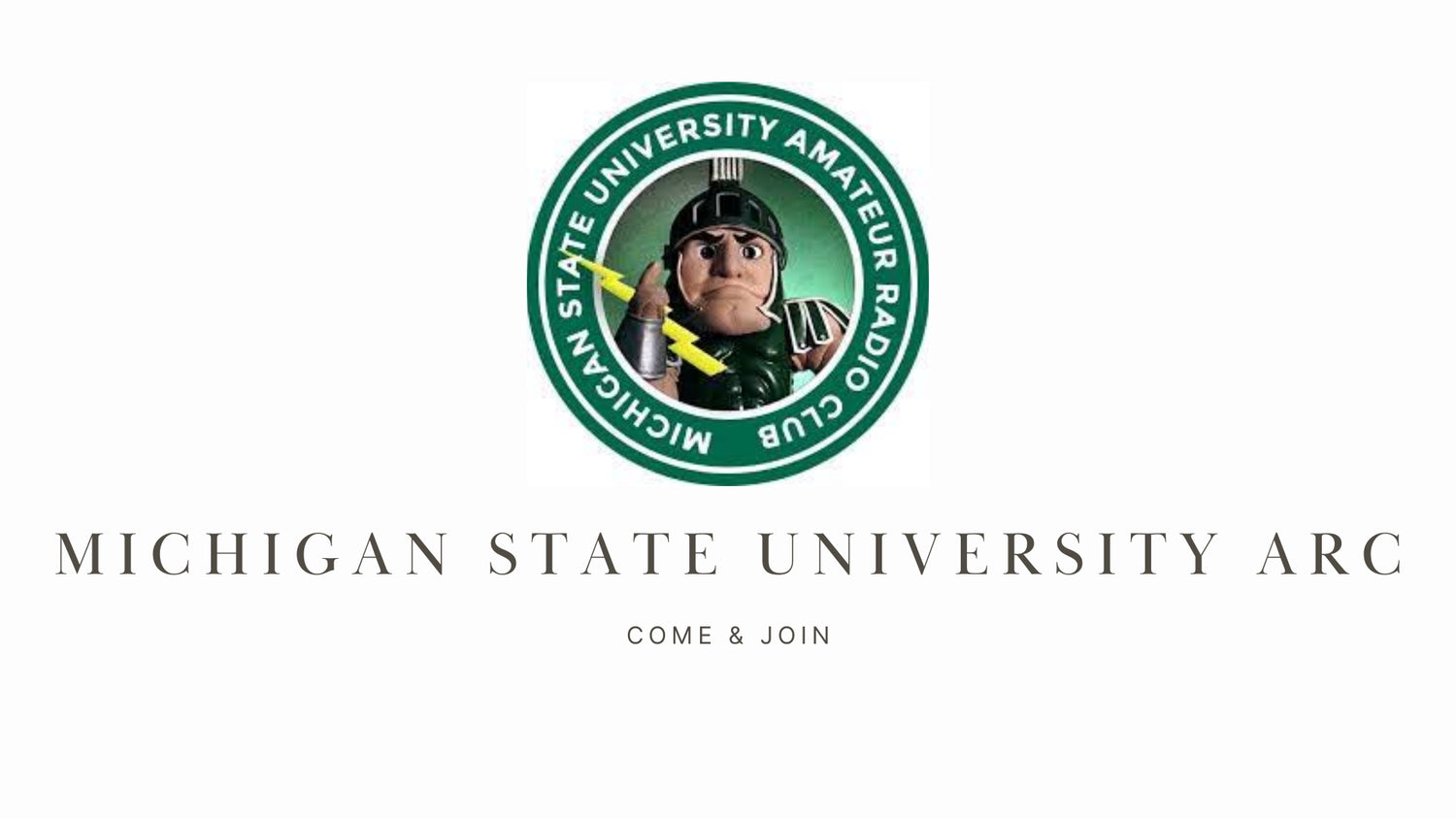 Calling All Spartans! Explore Amateur Radio with the Michigan State University ARC