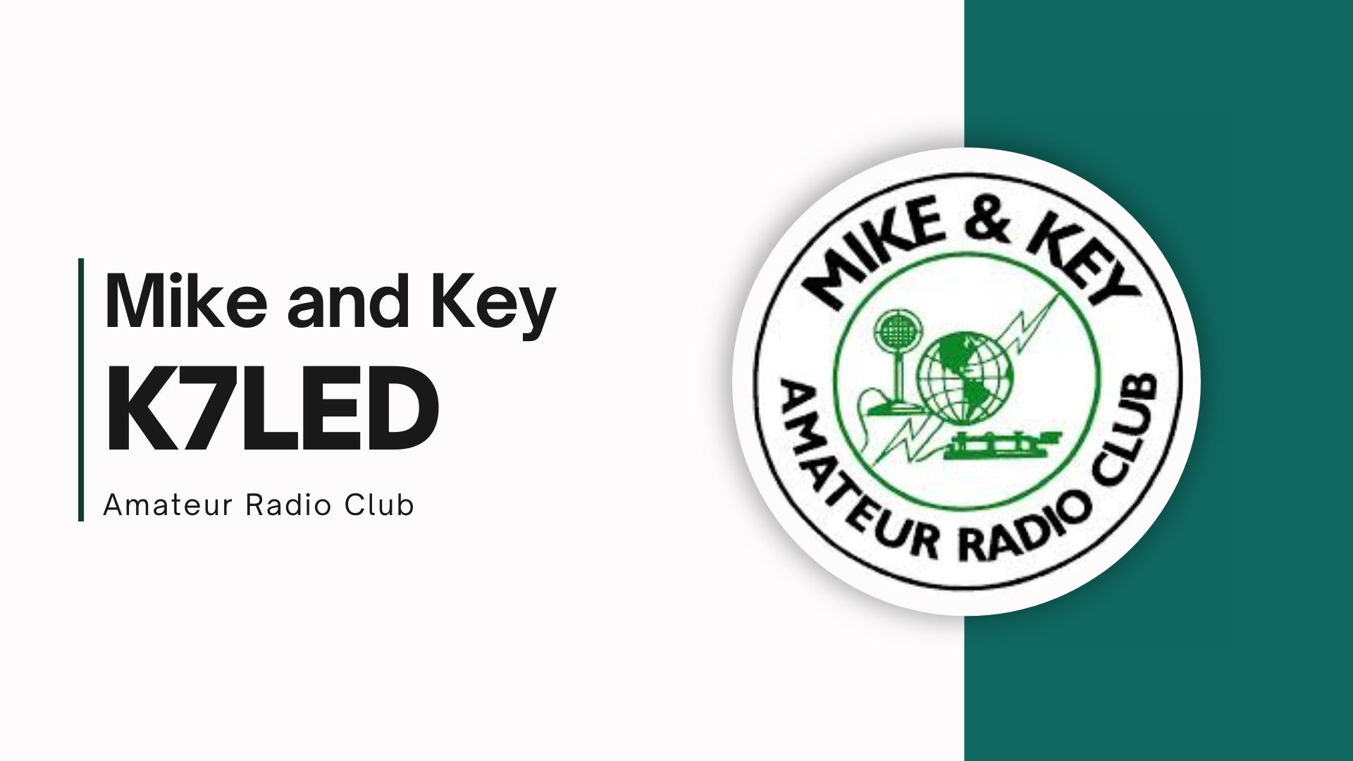 Mike and Key Amateur Radio Club (M&K) - K7LED