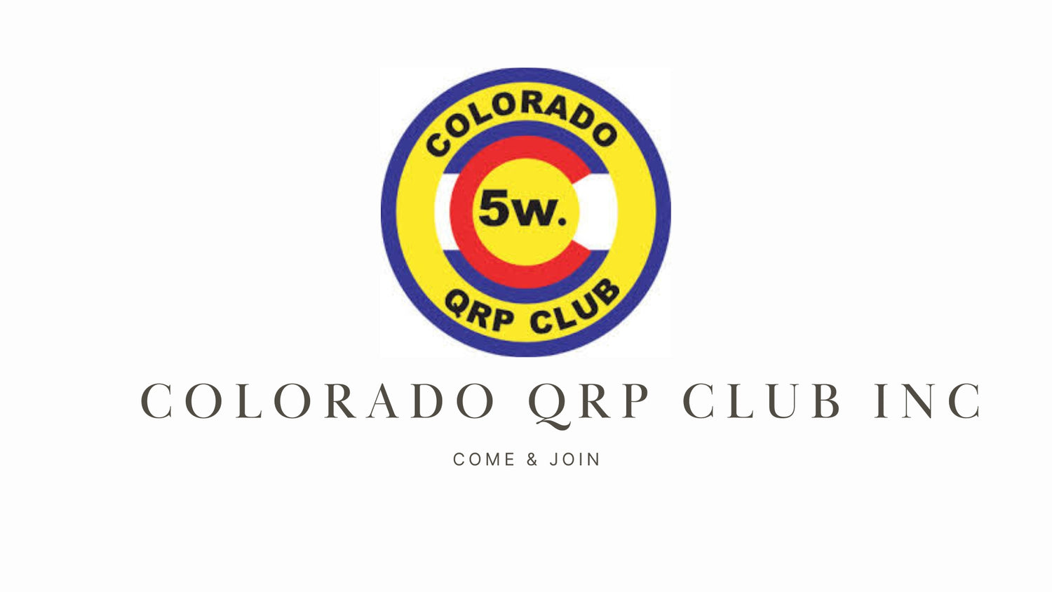 Embrace Low Power Communication with the COLORADO QRP CLUB INC (W0CQC)