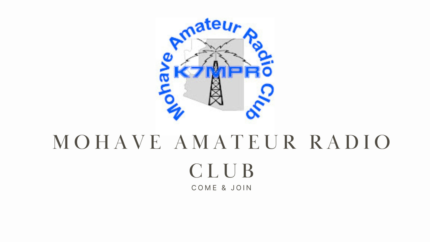 K7MPR Mohave Amateur Radio Club: Connecting Kingman, Arizona