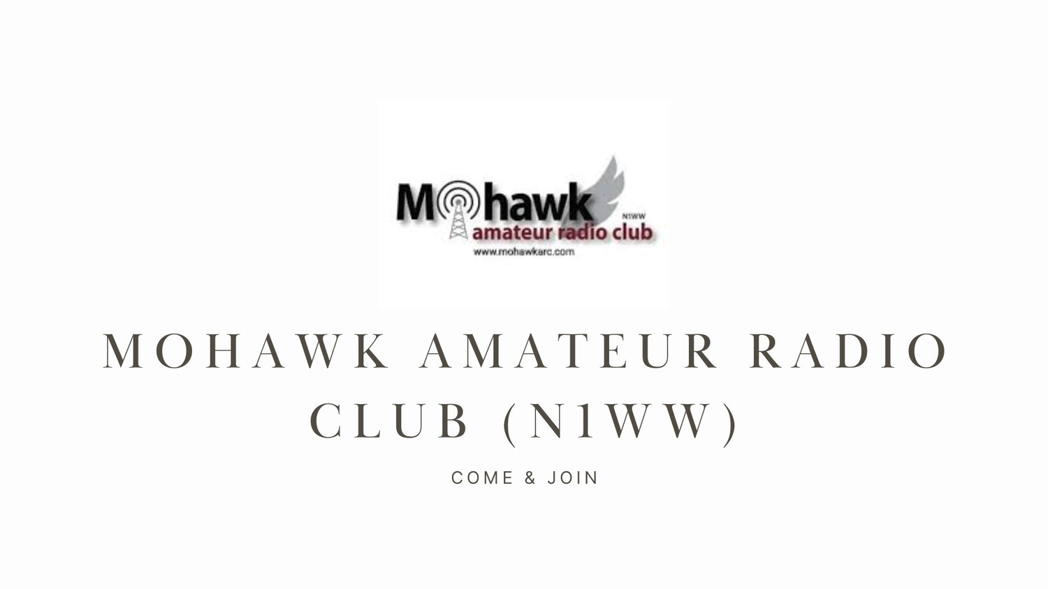 Supporting Your Community Through Ham Radio: Explore the Mohawk Amateur Radio Club (N1WW)!