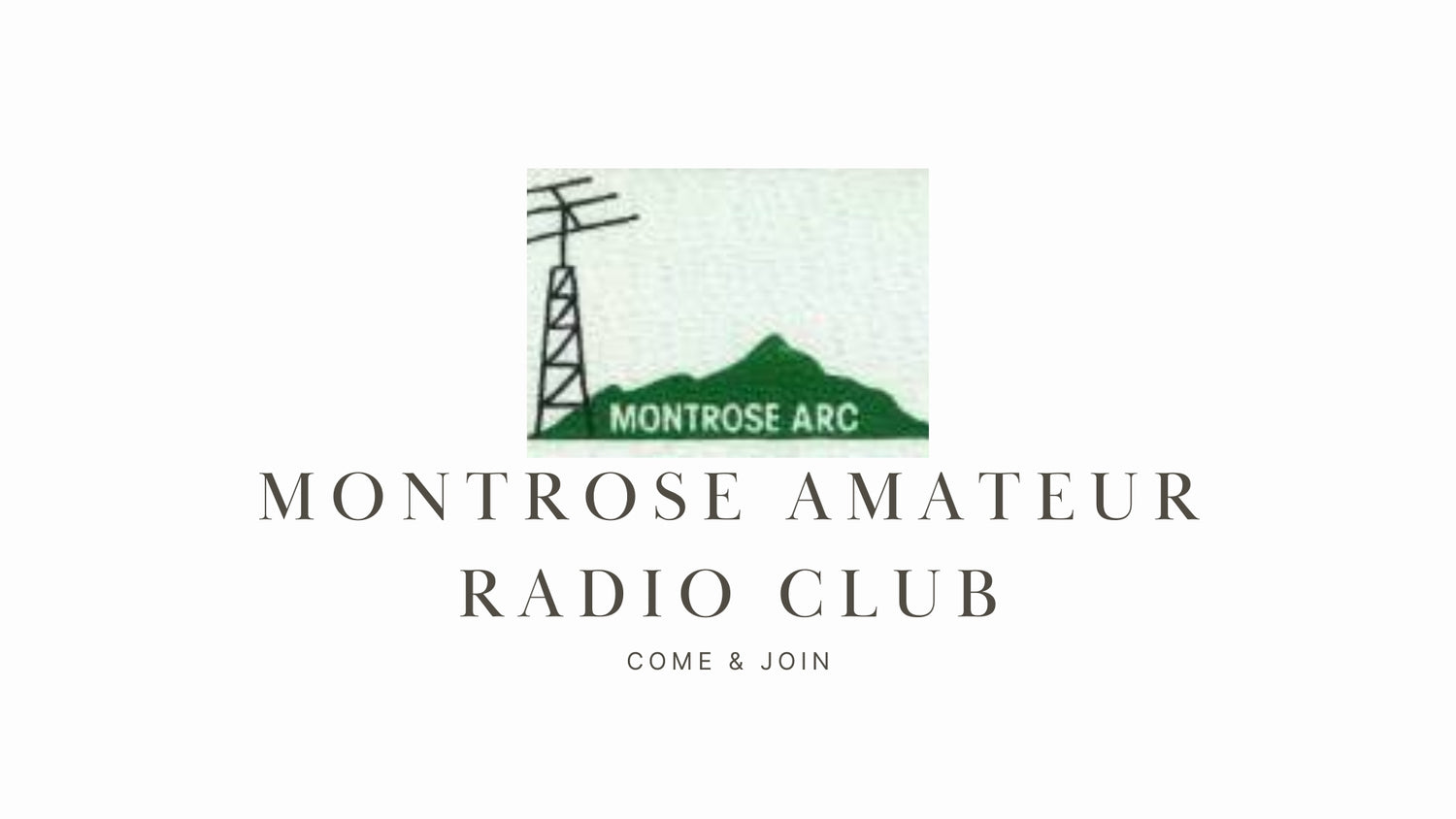 Montrose Amateur Radio Club: A Longstanding Tradition of Amateur Radio Excellence