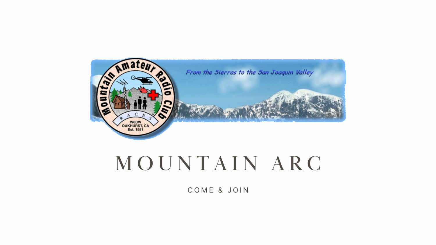 Mountain ARC: Connecting Hams in the San Joaquin Valley