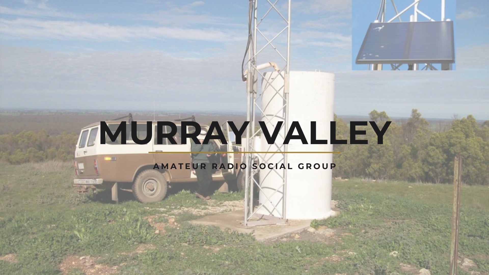 Connecting the Murray Valley: The Murray Valley Amateur Radio Social Group