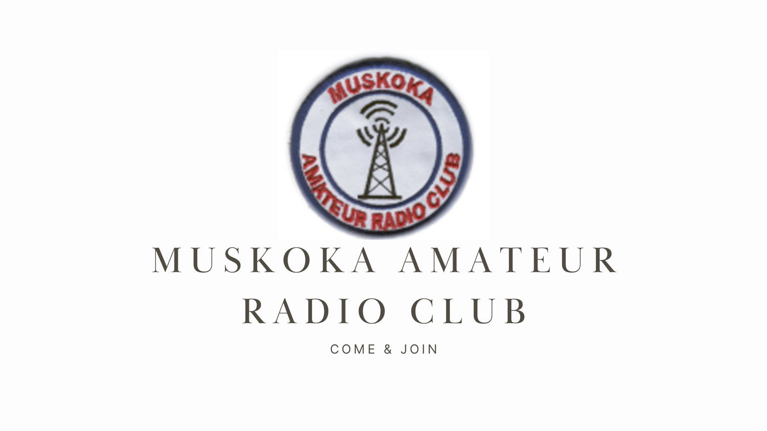 Muskoka Amateur Radio Club: Your Gateway to Radio Adventures