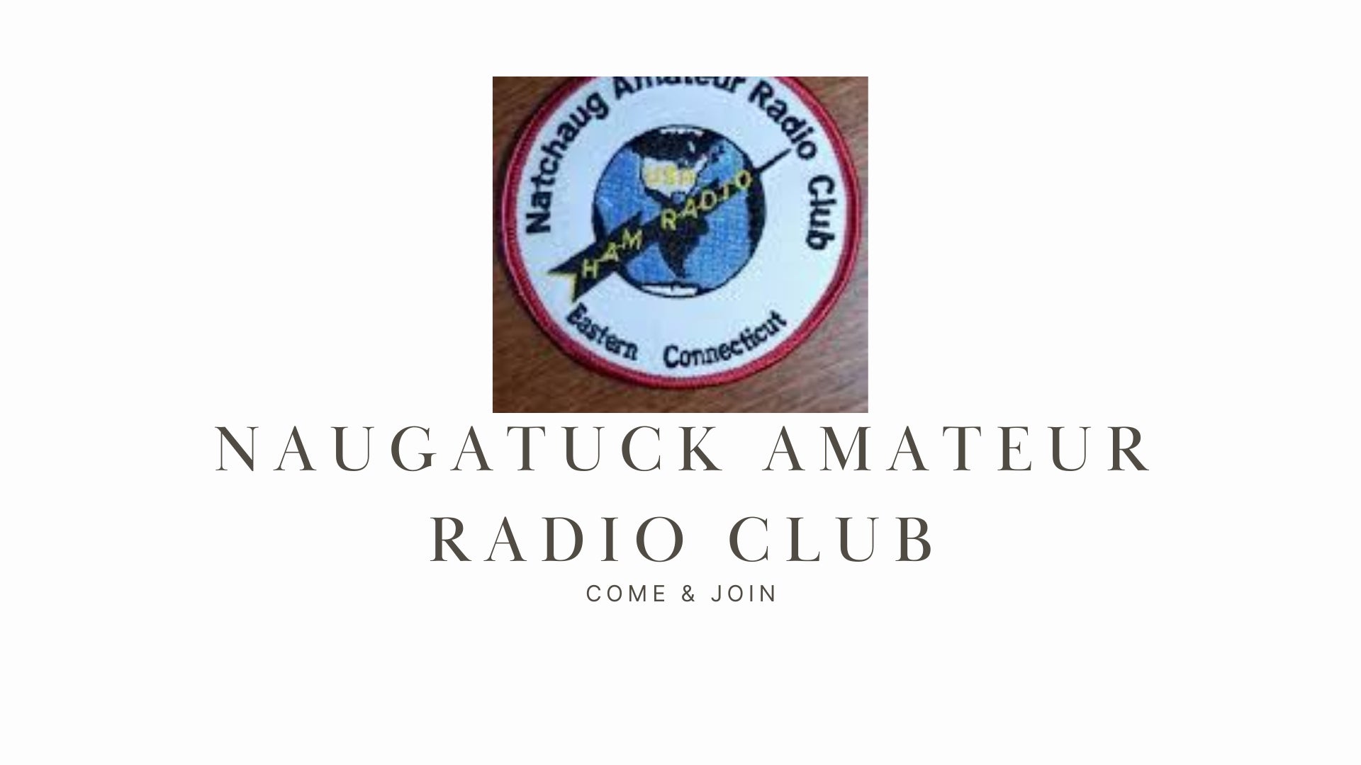 Explore the Many Facets of Ham Radio with the Naugatuck Amateur Radio Club (NA1RC)!