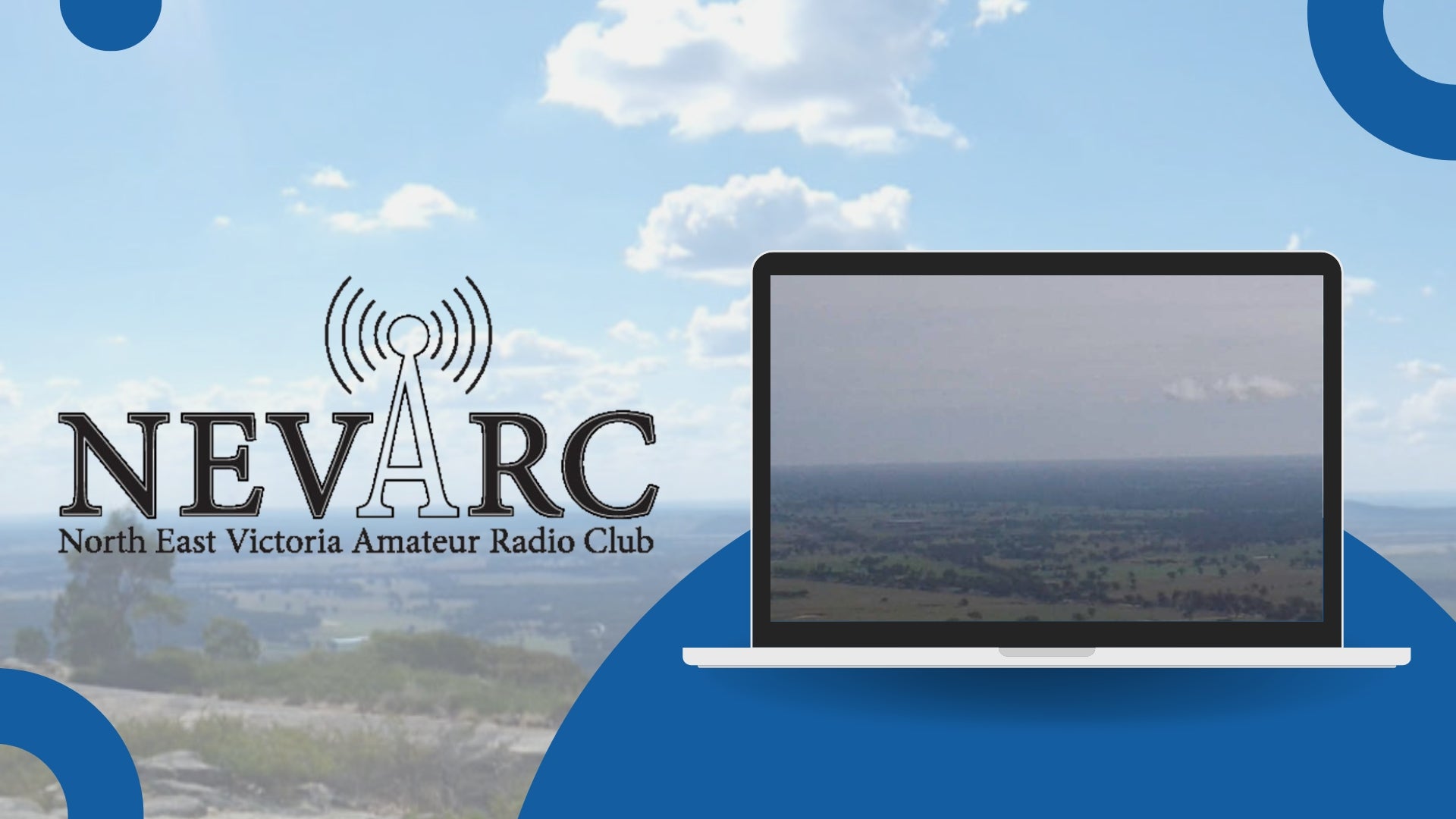 Connecting the Border North-East: The North East Victoria Amateur Radio Club Inc.