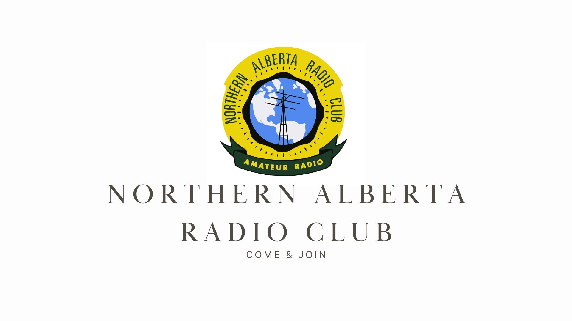 Dive into the World of Ham Radio with the Northern Alberta Radio Club (NARC)!