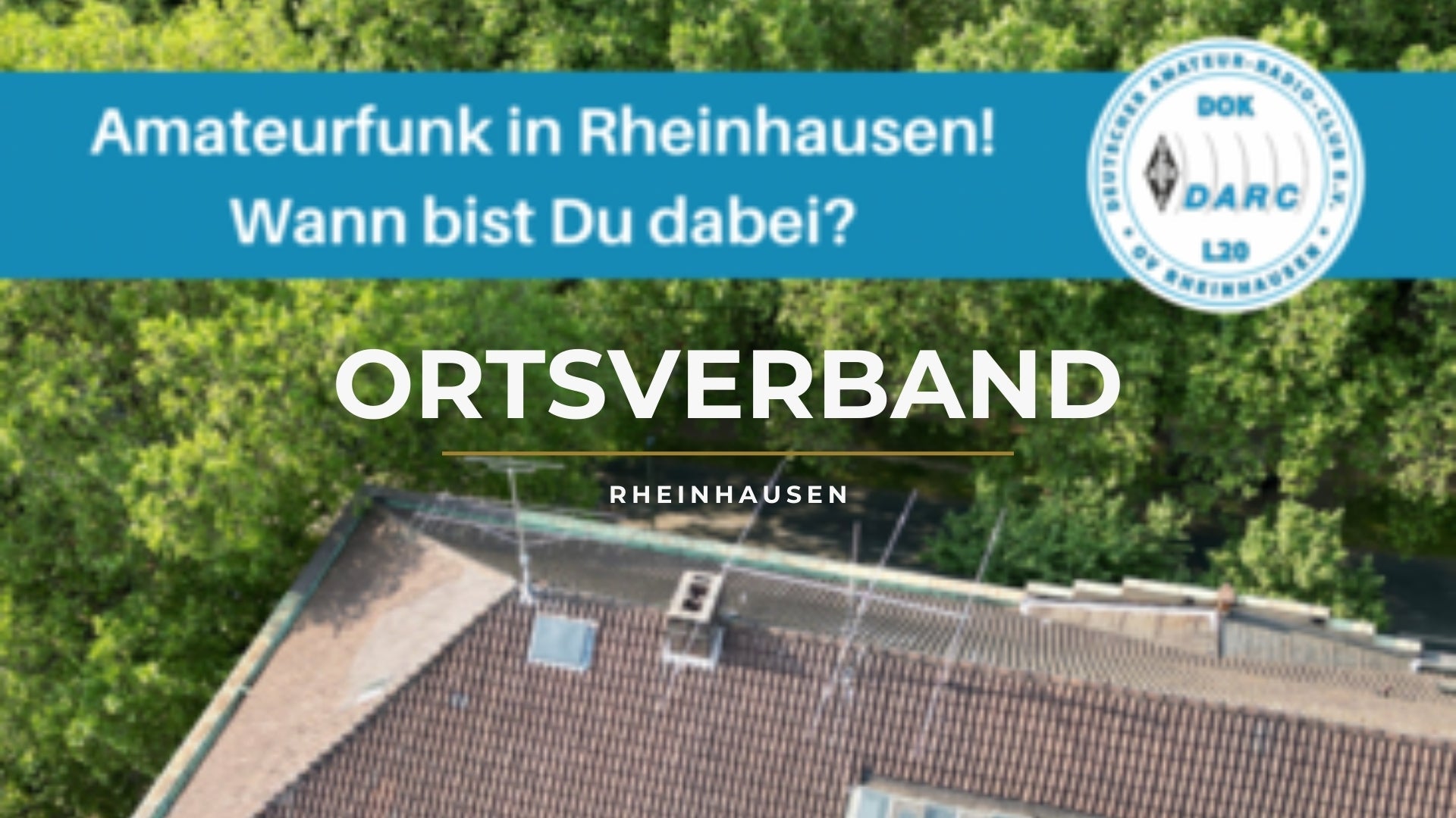 DARC Ortsverband Rheinhausen (L20) – Dein Zugang zum Amateurfunk!