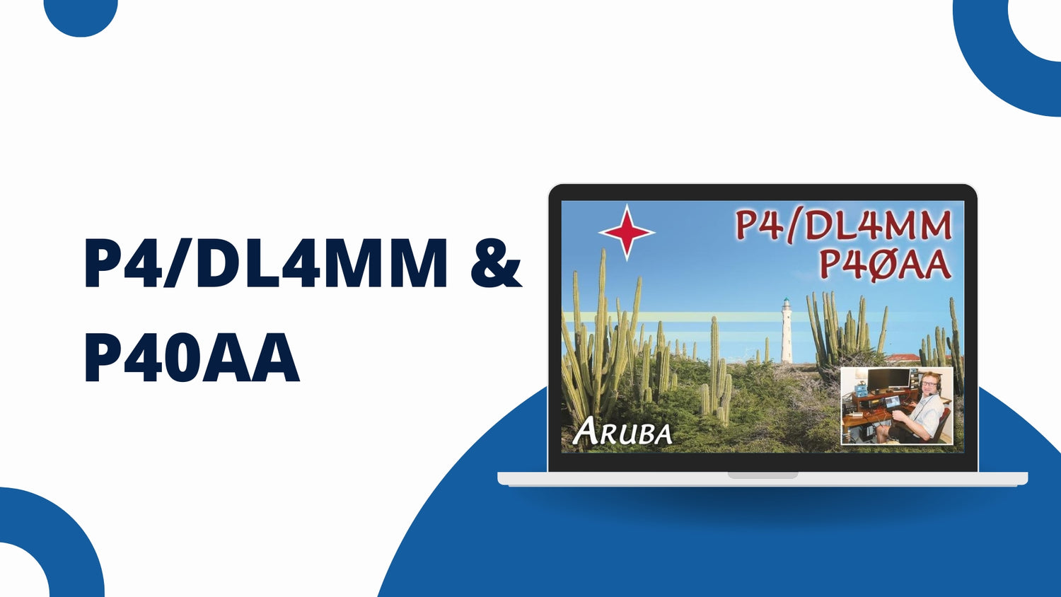 P4/DL4MM & P40AA – Aruba DXpedition Announcement (Jan 18-28, 2025)