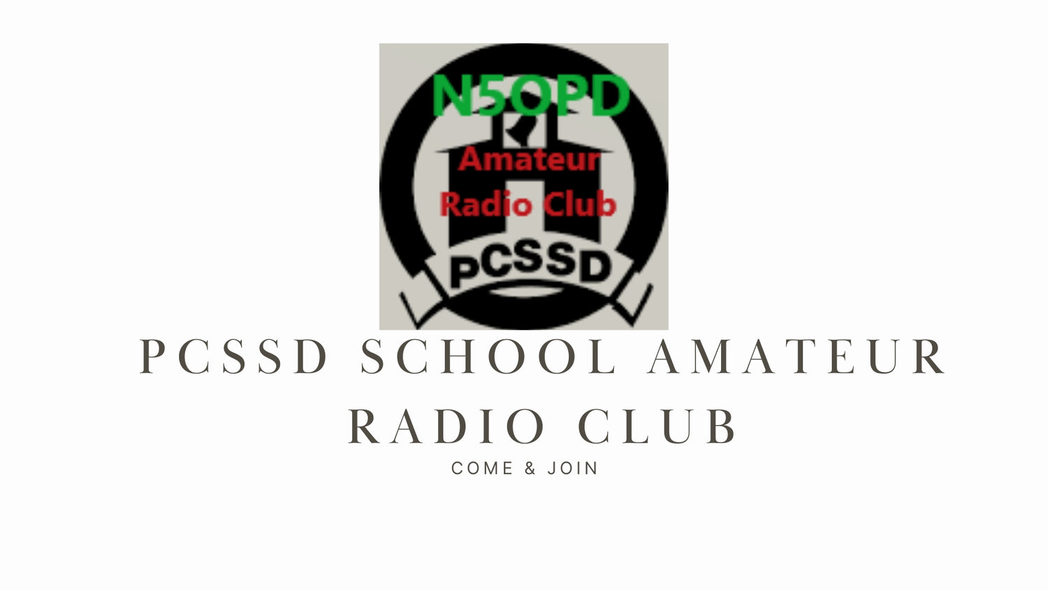 N5OPD PCSSD School Amateur Radio Club: Engaging Youth in Amateur Radio