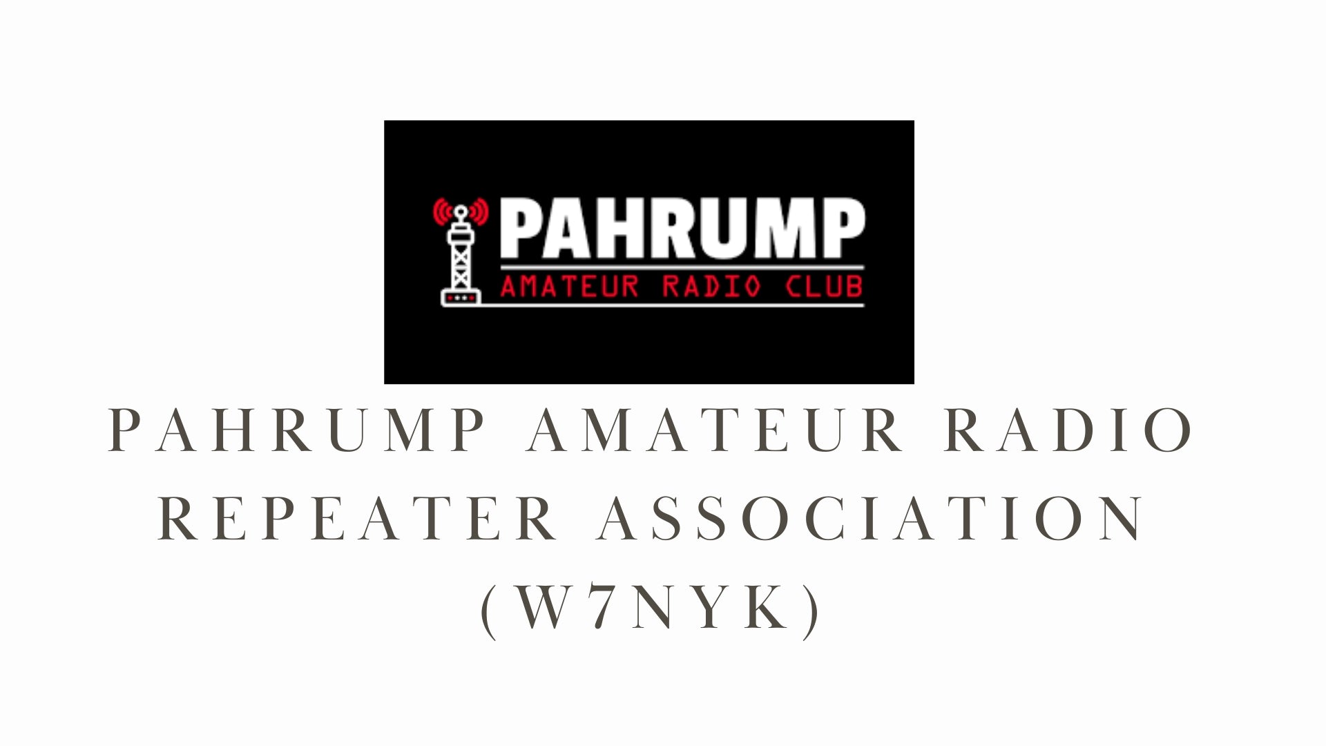 Pahrump Amateur Radio Repeater Association (W7NYK)