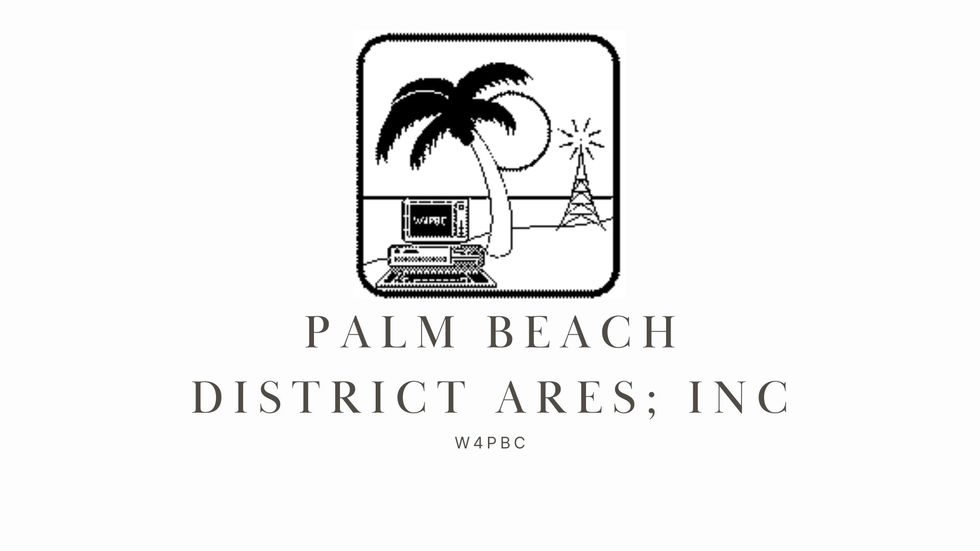 Palm Beach District ARES; Inc (W4PBC): Focused on Public Service and Emergency Communication