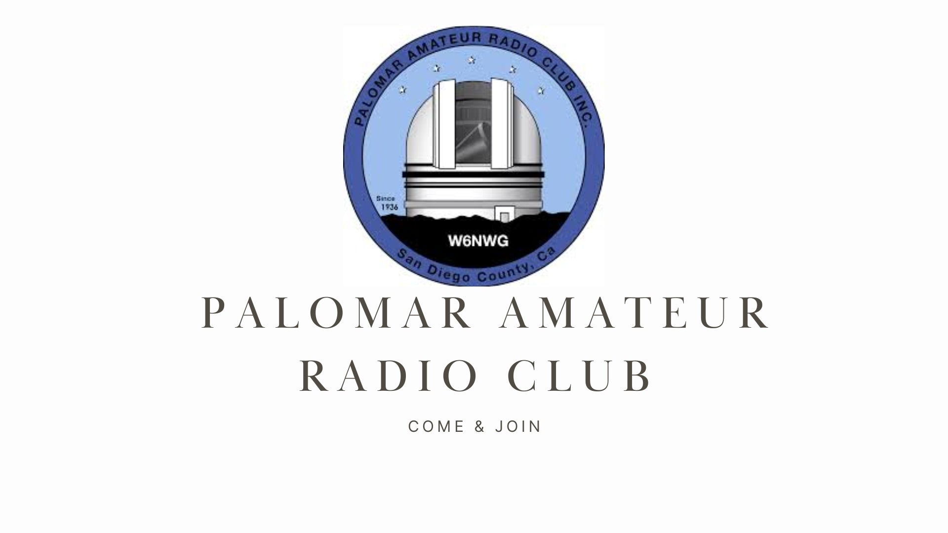 Dive into Ham Radio with the Palomar Amateur Radio Club (W6NWG)